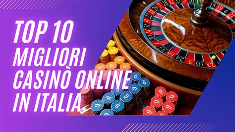 miglior casino on line italiano